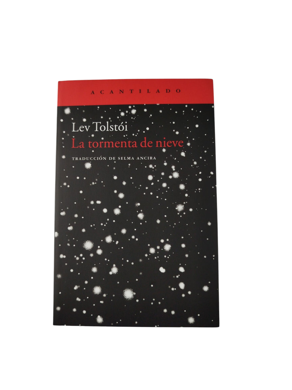 La tormenta de nieve by Leon Tolstói