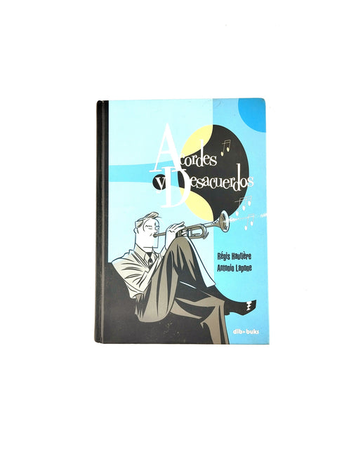 Acordes y desacuerdos by Régis Hautjére Antonio Lapone