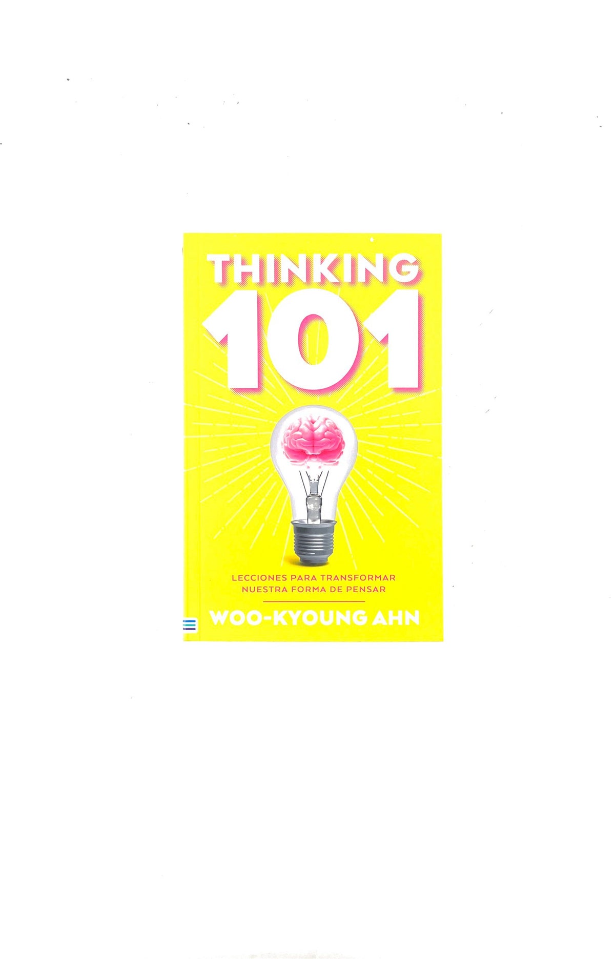 Thinking 101 by Woo-Kyoung Ahn