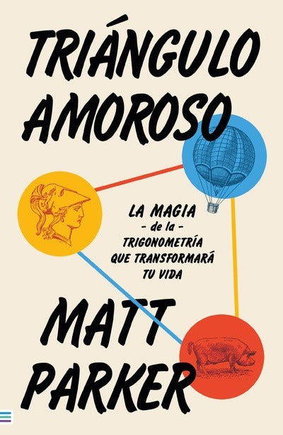 Triangulo amoroso by Matt Parker