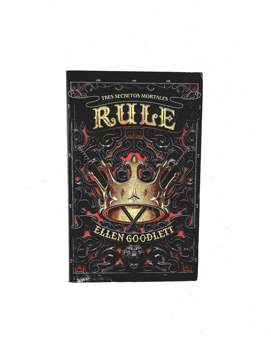 Rule tres secretos mortales libro I