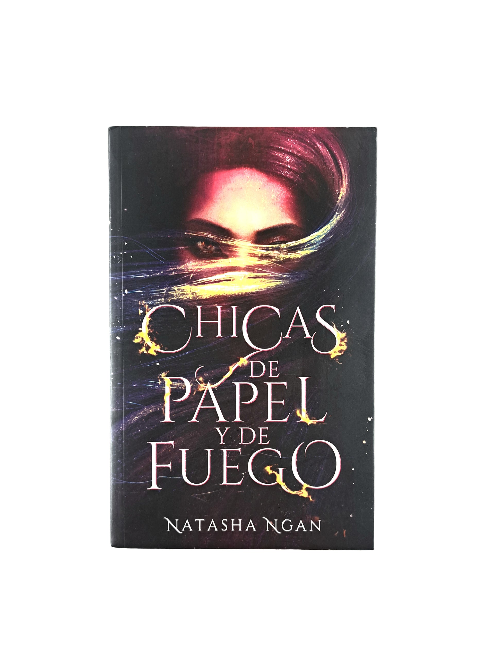 Chicas de papel y de fuego by Natasha Ngan