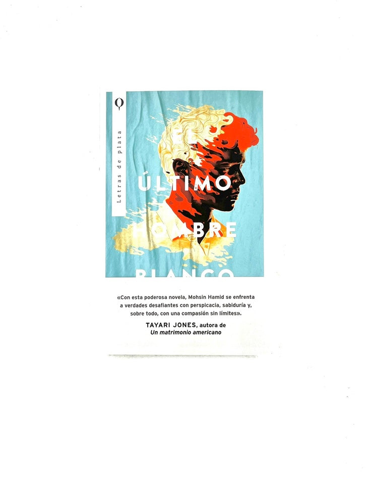 El último hombre blanco by Mohsin Hamid