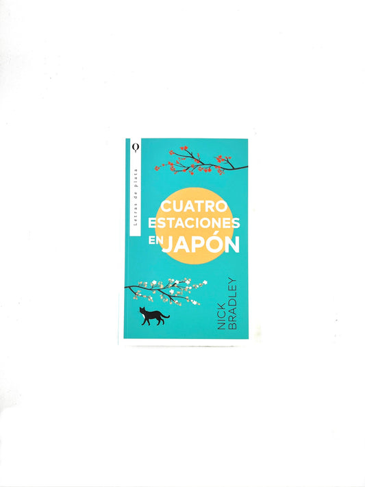 Cuatro estaciones en Japón by Nick Bradley