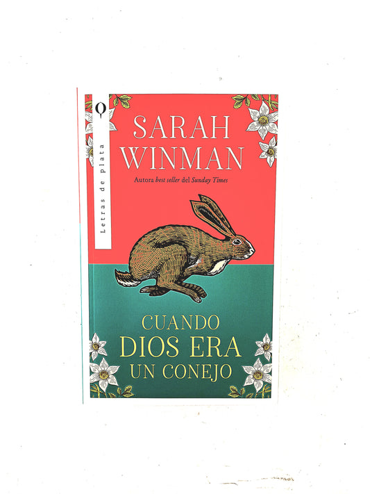 Cuando Dios era un conejo