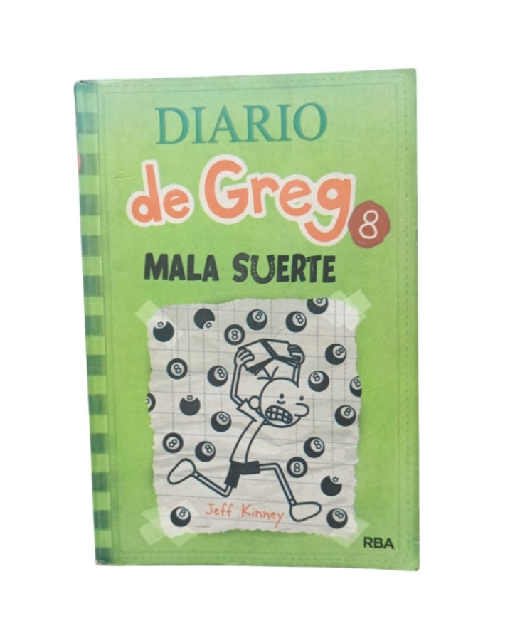 Diario de Greg 8 mala suerte by Jeff Kinney