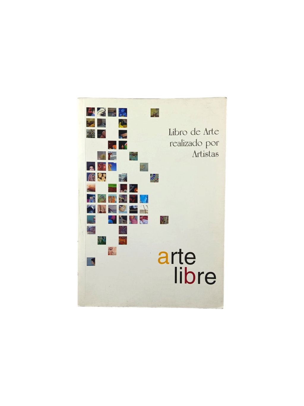 Libro de arte realizado por artistas by varios Autores