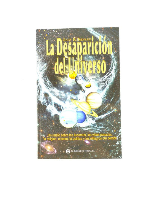 La Desaparición del universo