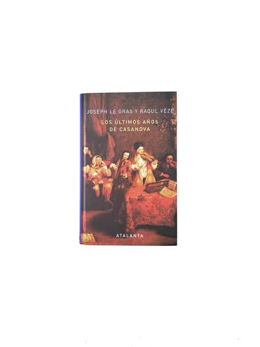 Los últimos años de casanova