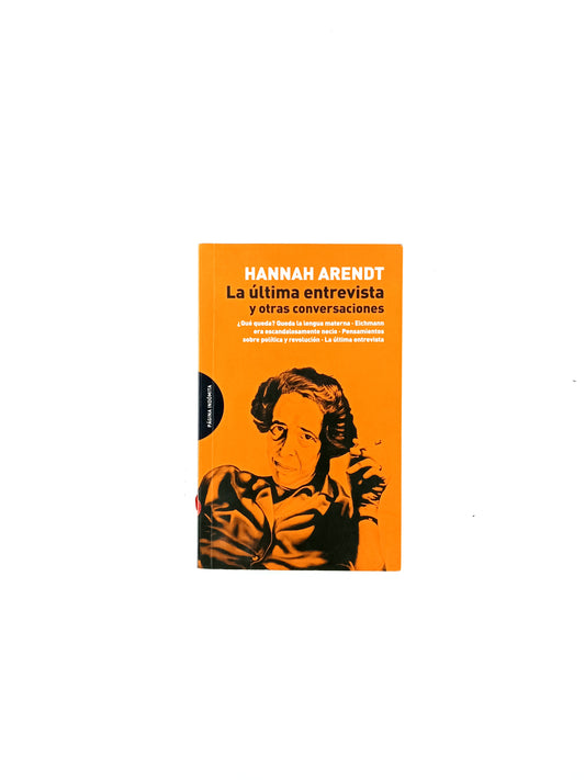 La última entrevista y otras conversaciones