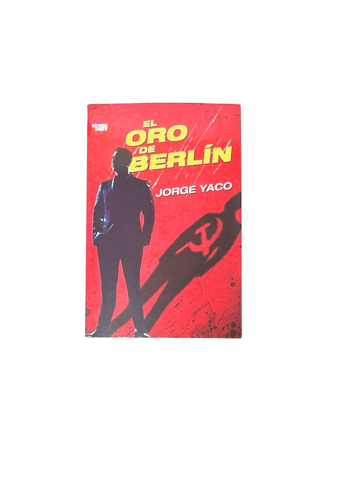 El oro de Berlín by Jorge Yaco