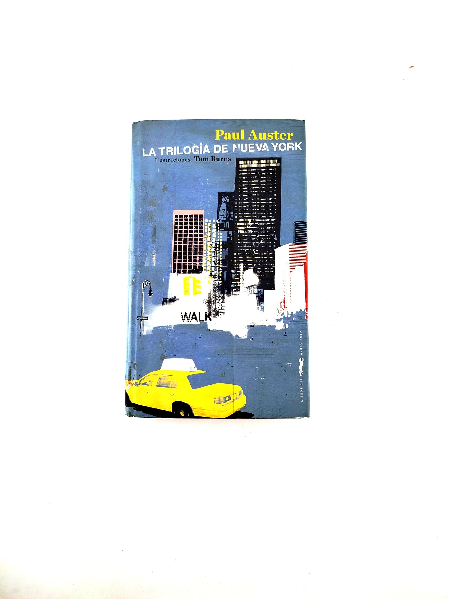 La trilogía de nueva york (Ilustraciones: Tom Burns)