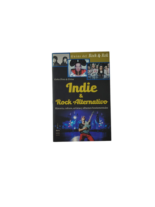Indie y Rock Alternativo