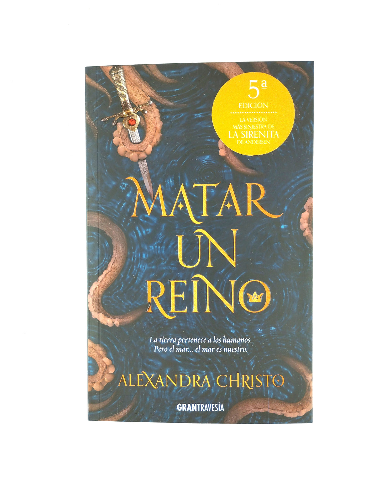 Matar Un Reino by Alexandra Christo