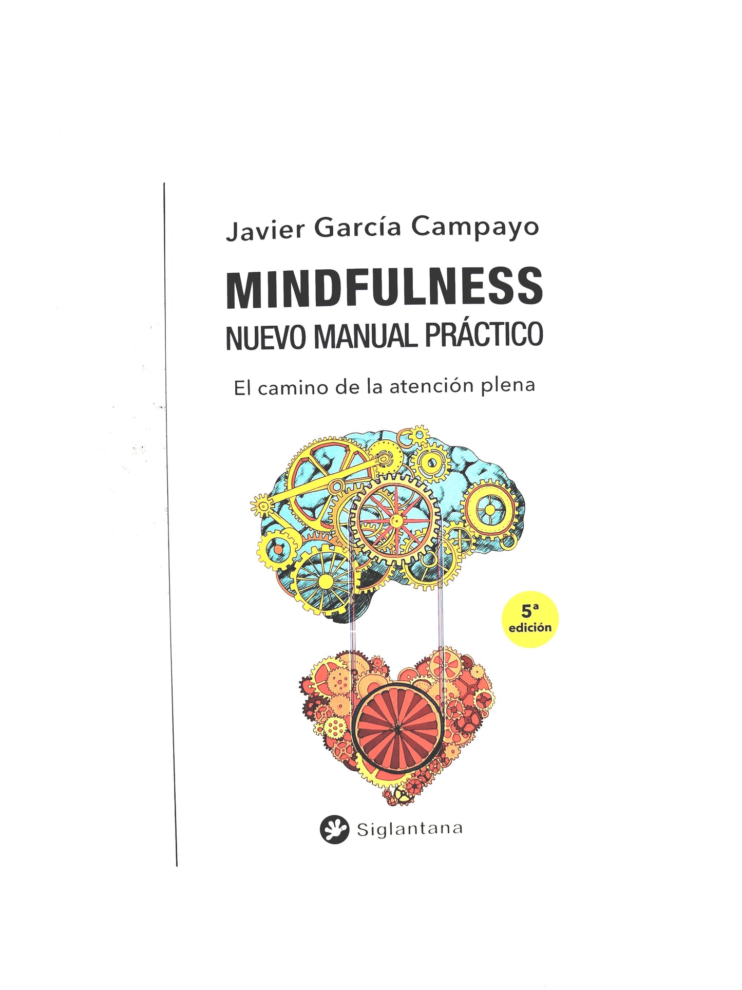 Mindfulness Nuevo manual práctico