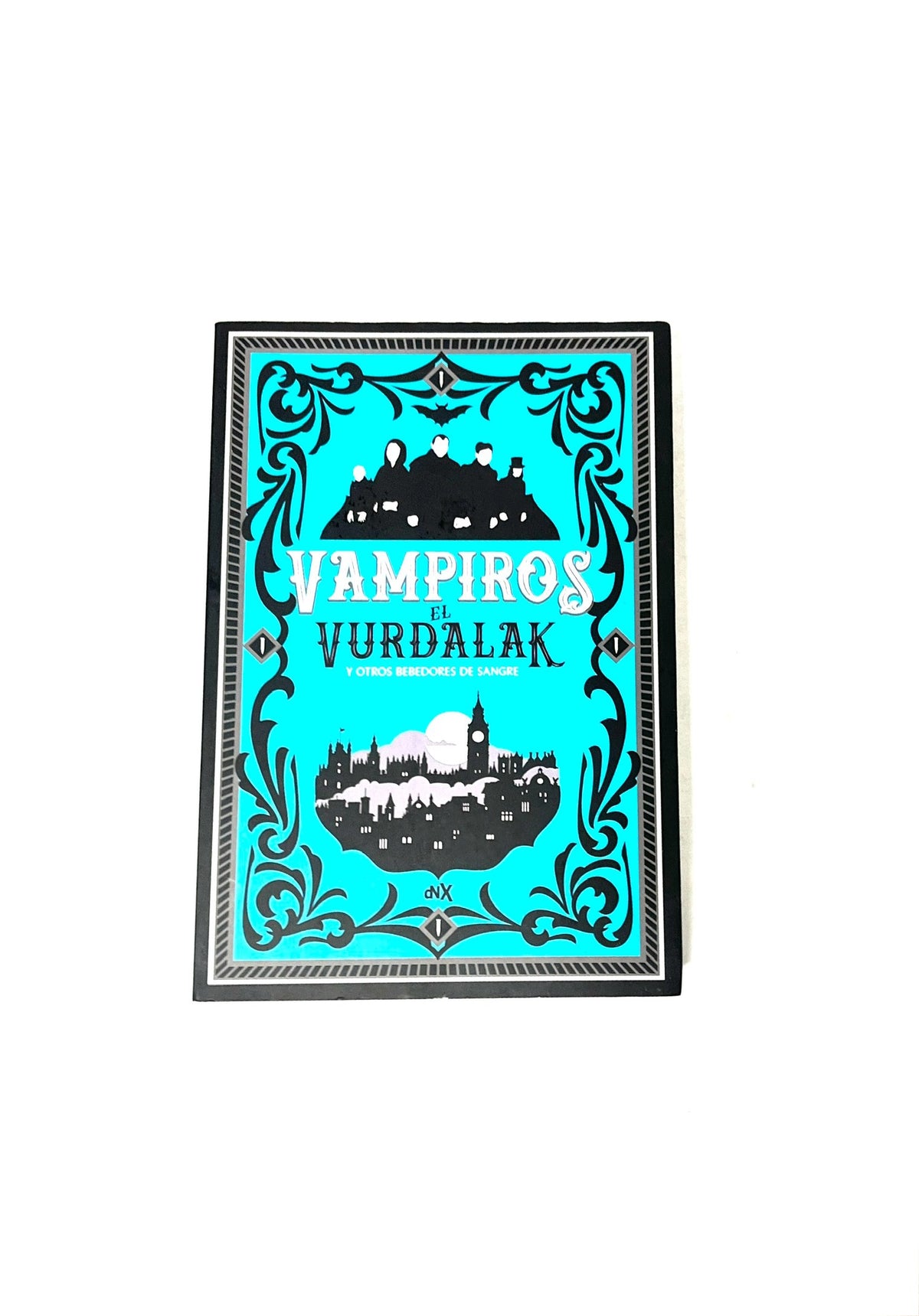 Vampiros el vurdalak y otros bebedores de sangre by Carlos Santos Sáez