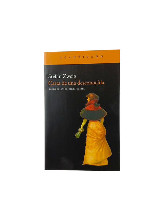 Carta de una desconocida by Stefan Zweig