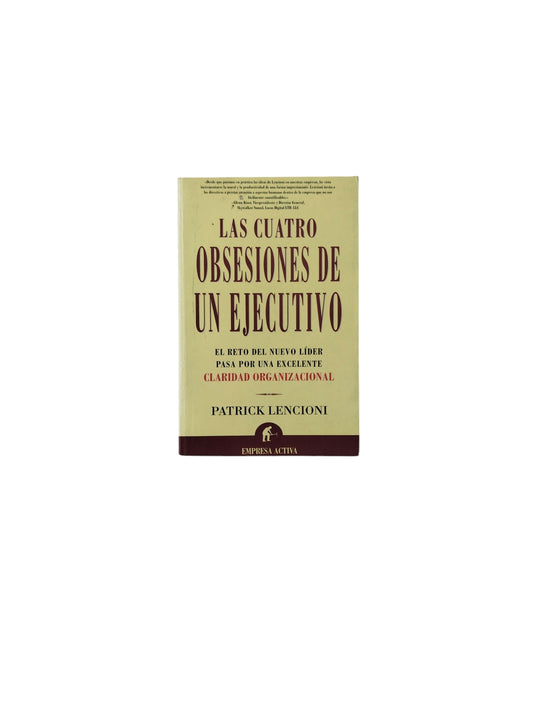 Las Cuatro Obsesiones de un Ejecutivo