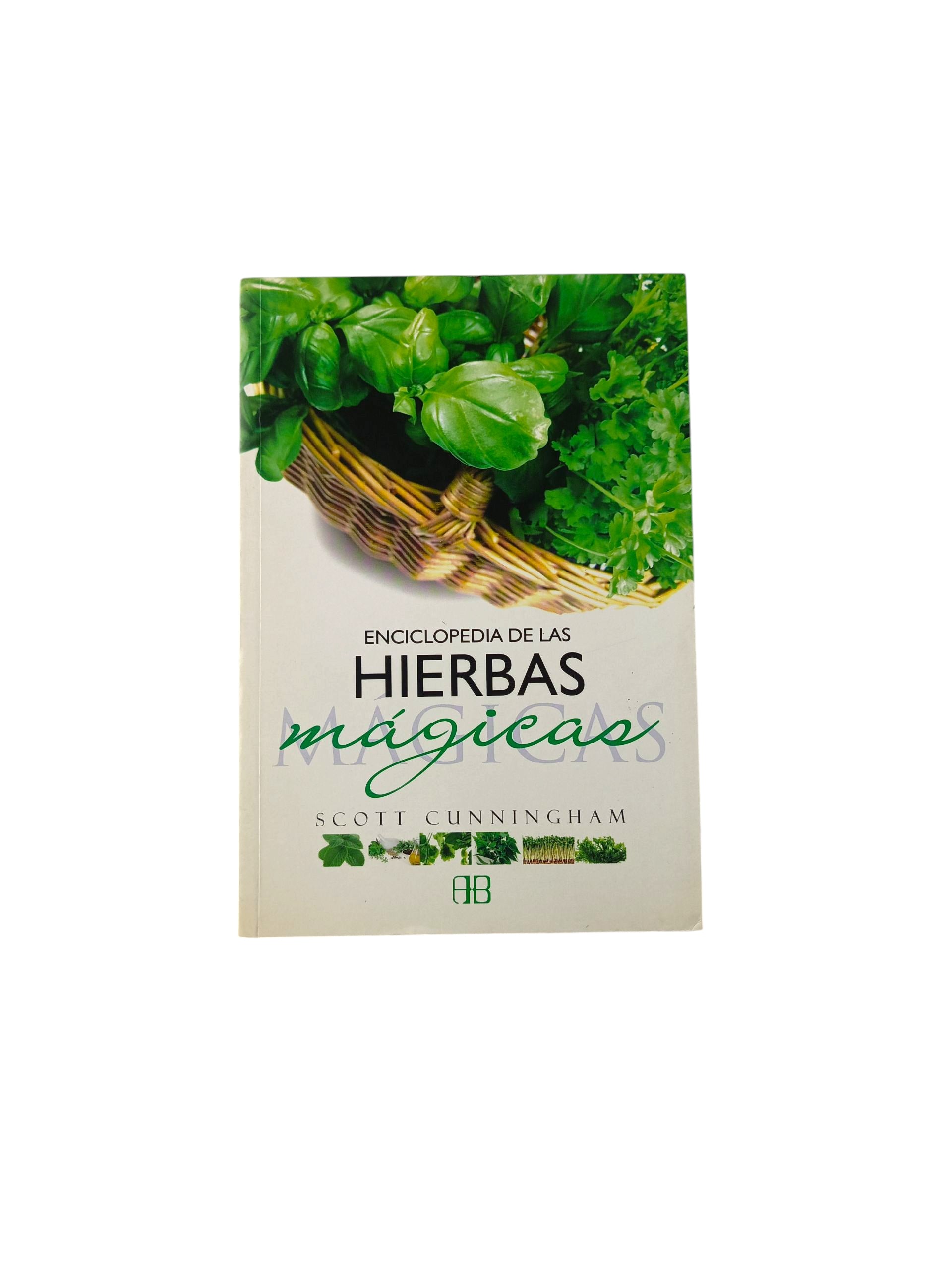 Enciclopedia de las hierbas mágicas by Scott Cunningham