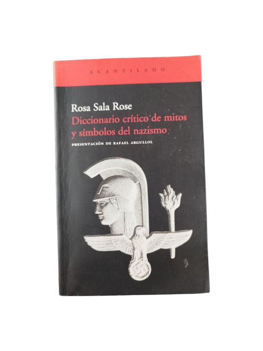 Diccionario critico de mitos y símbolos del nazismo
