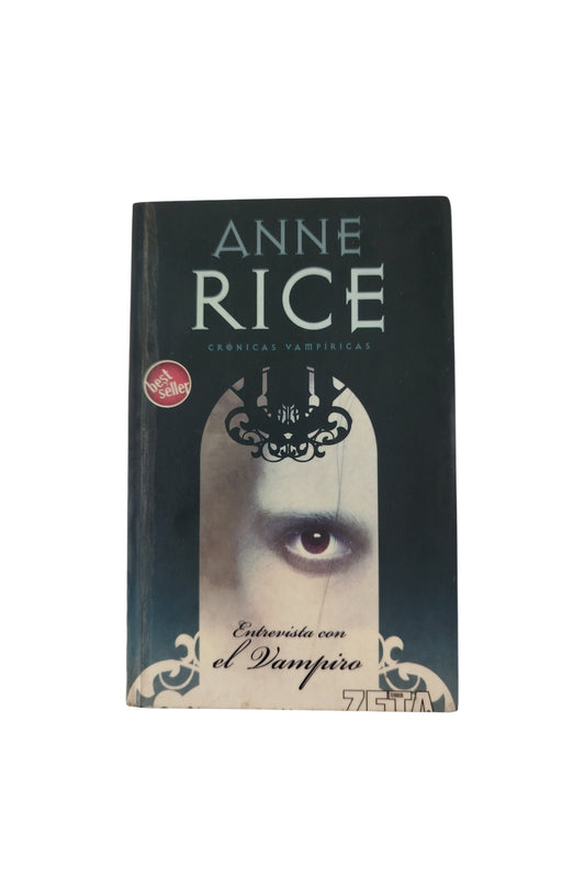 Entrevista con el Vampiro by Anne Rice