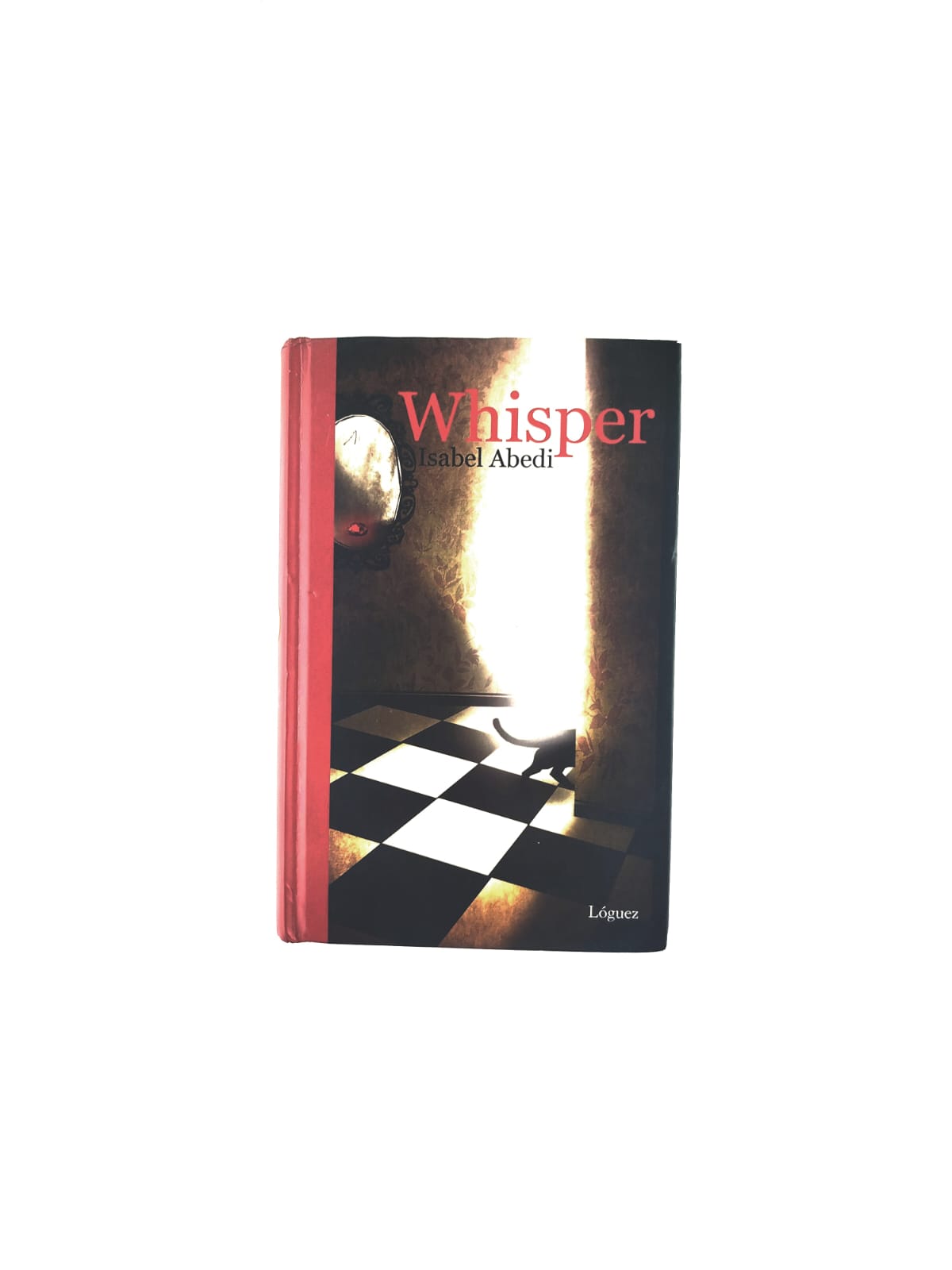 Whisper by Isabel Abedi