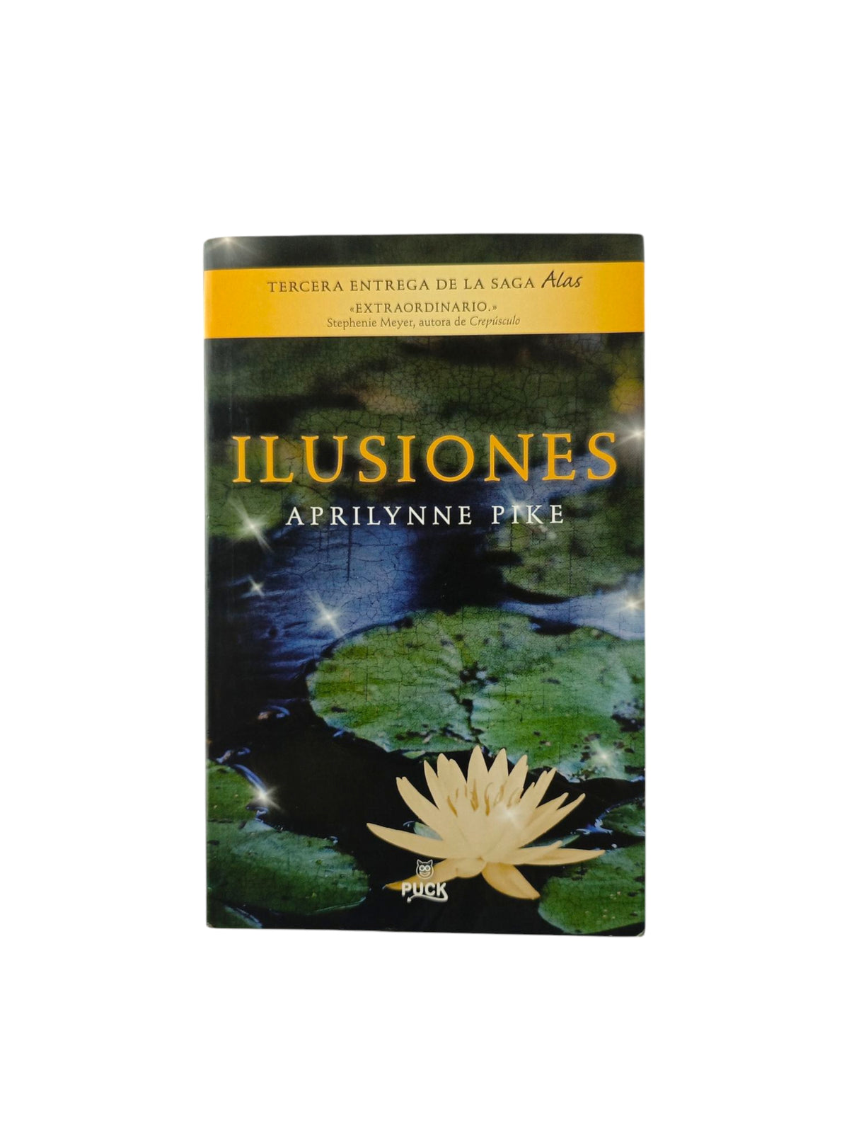 Ilusiones by Aprilynne Pike