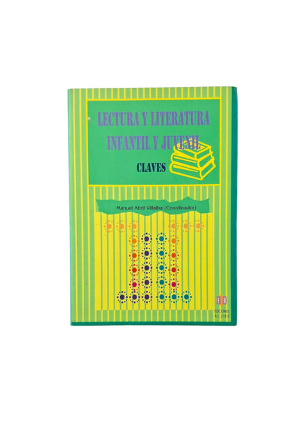 Lectura y literatura infantil y juvenil claves