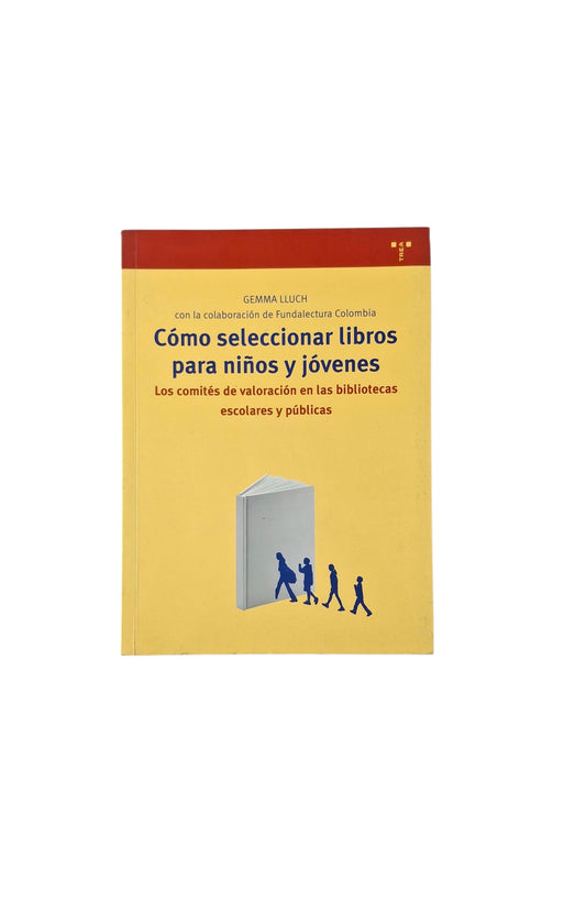 Cómo seleccionar libros para niños y jóvenes