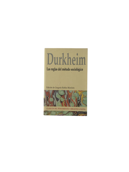 Las reglas del método sociológico