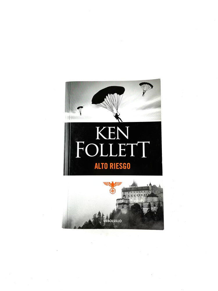 Alto riesgo by Ken Follett