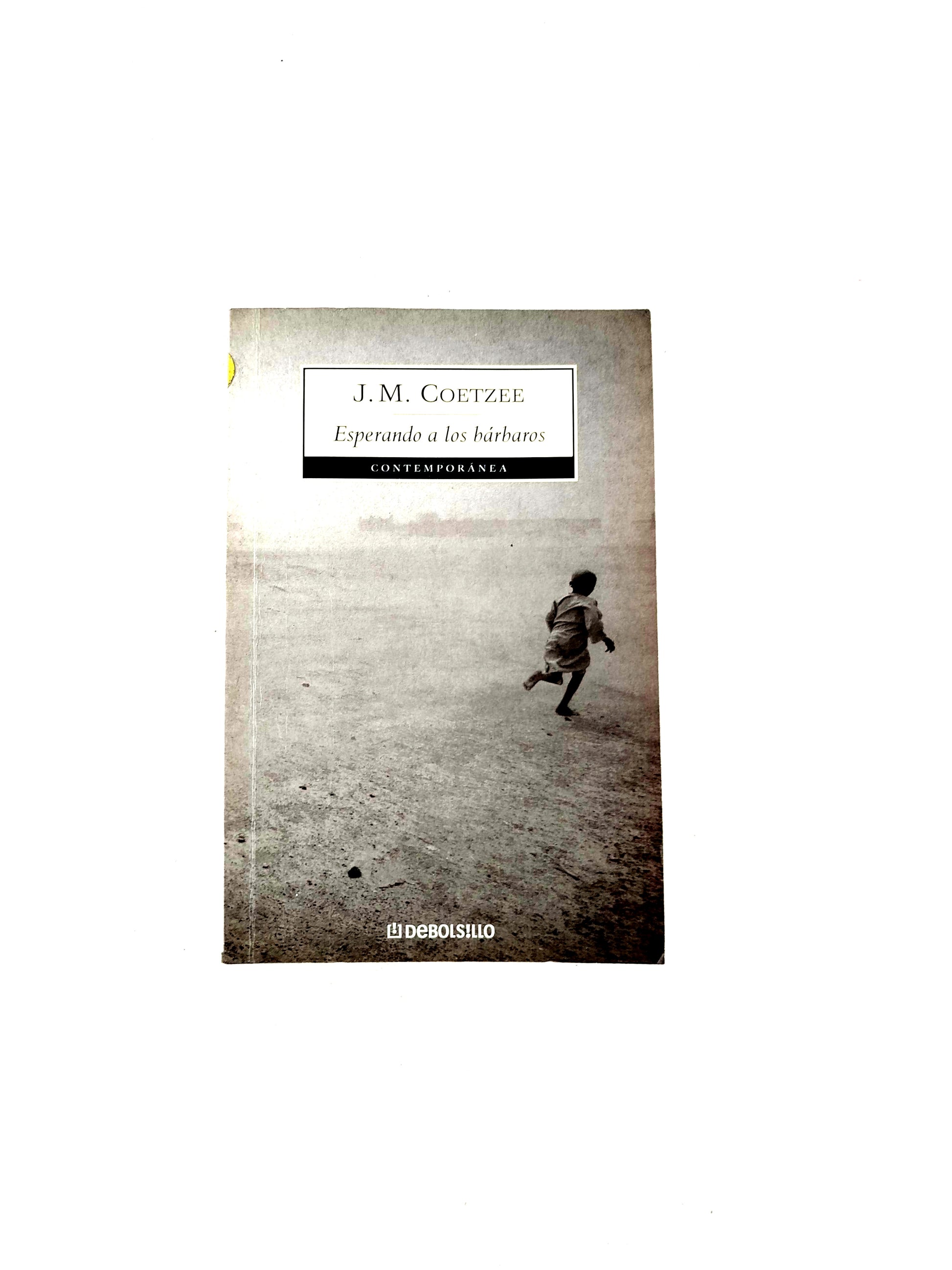 Esperando a los bárbaros by J.M. Coetzee
