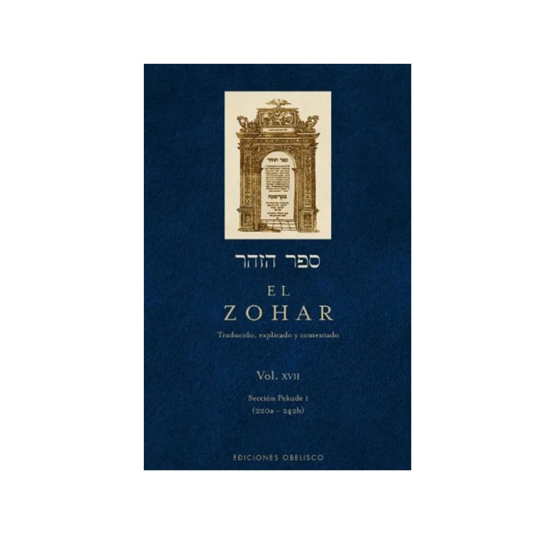 El zohar XVII sección pekude I (220a-242b) by Varios