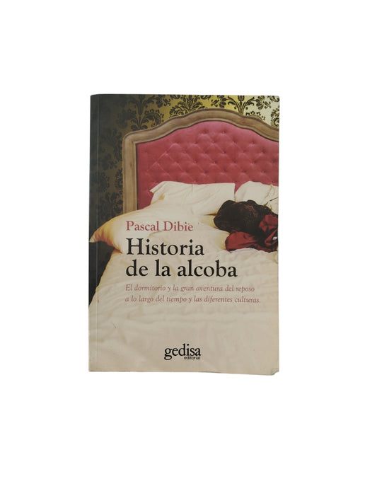 Historia de al alcoba