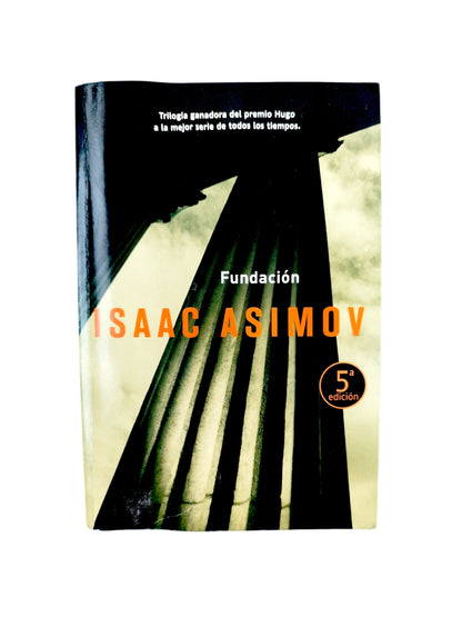Fundación by Isaac Asimov