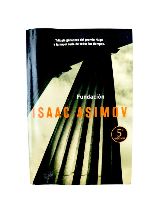 Fundación by Isaac Asimov