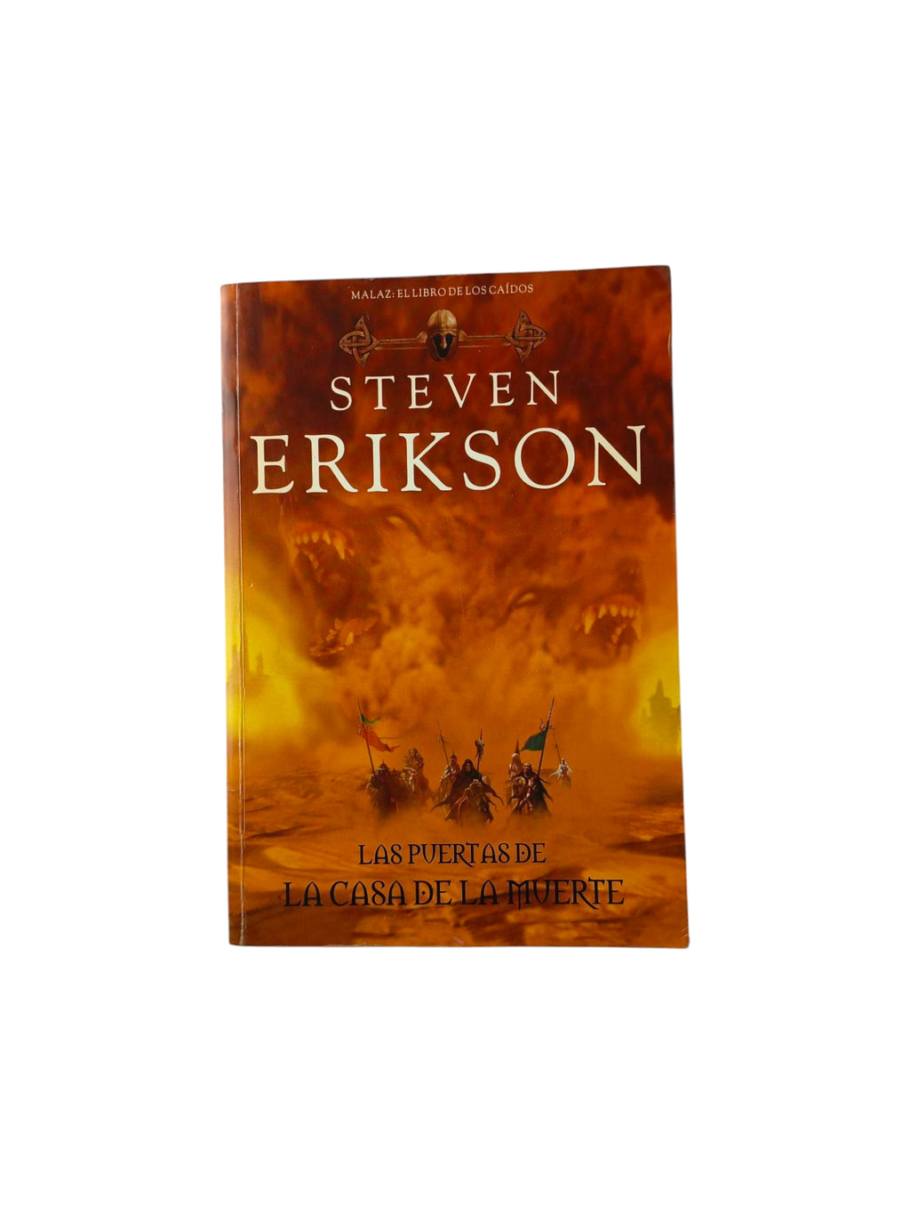 Las puertas de la casa de la muerte by Steven Erikson