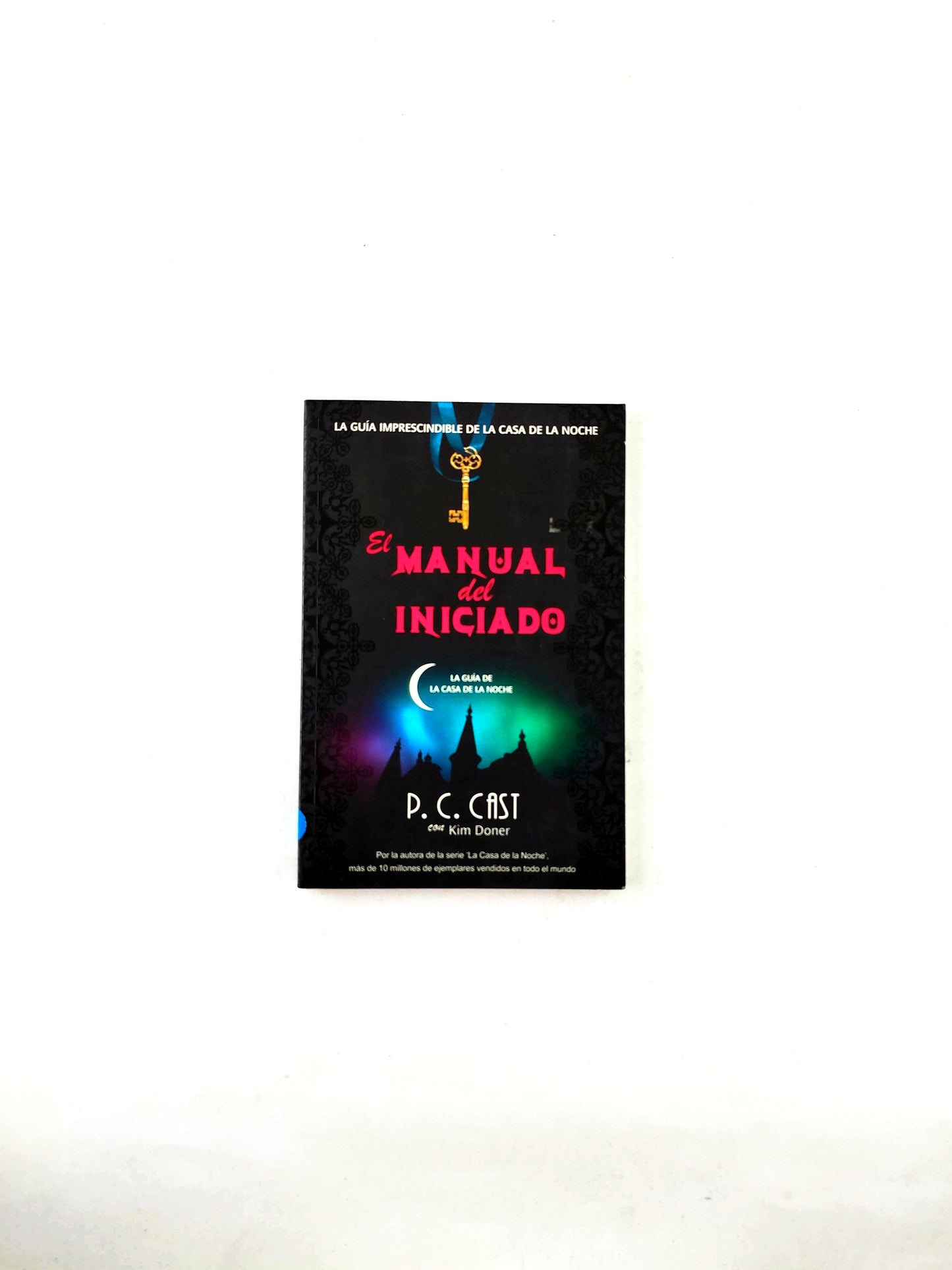 El manual del iniciado la guía de la casa de la noche