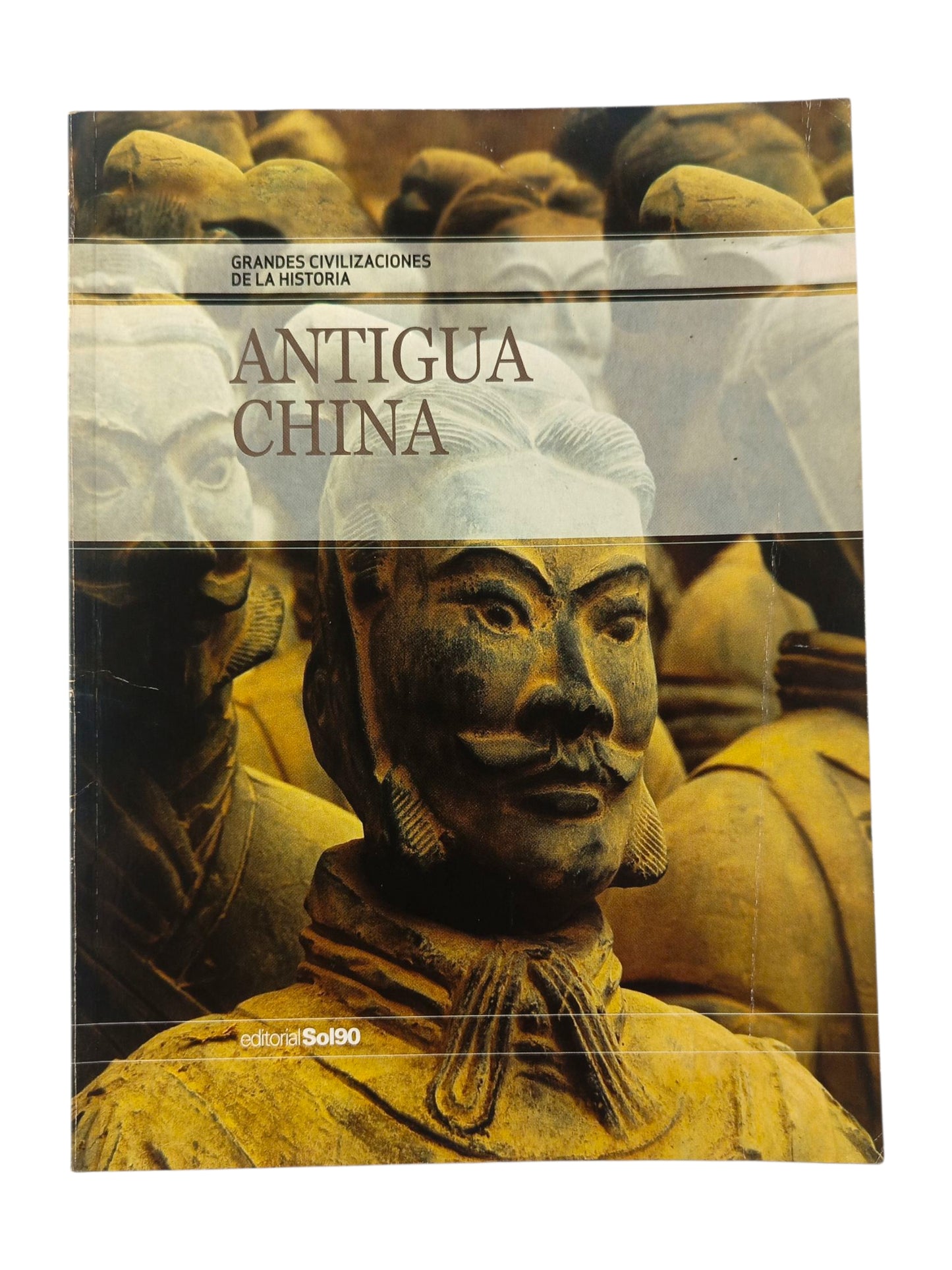 Grandes Civilizaciones De La Historia Antigua China