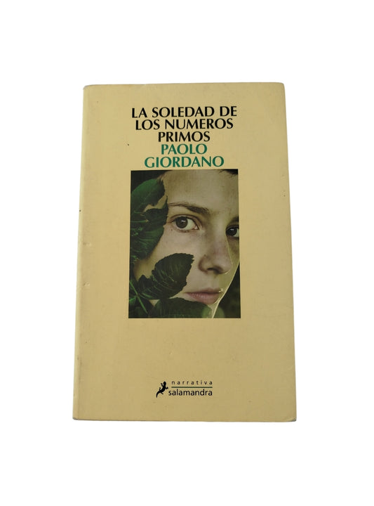 La Soledad De Los Numeros Primos by Paolo Giordano