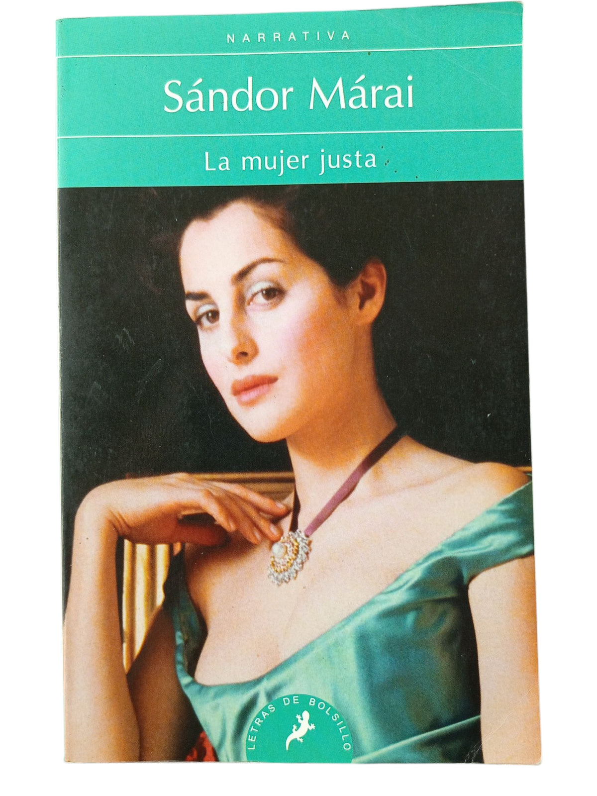 La mujer justa by Sándor Márai
