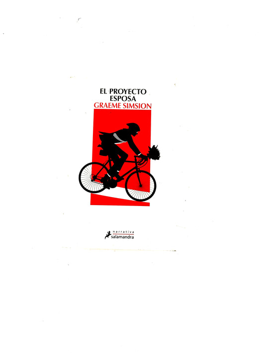 El proyecto esposa by Graeme Simsion