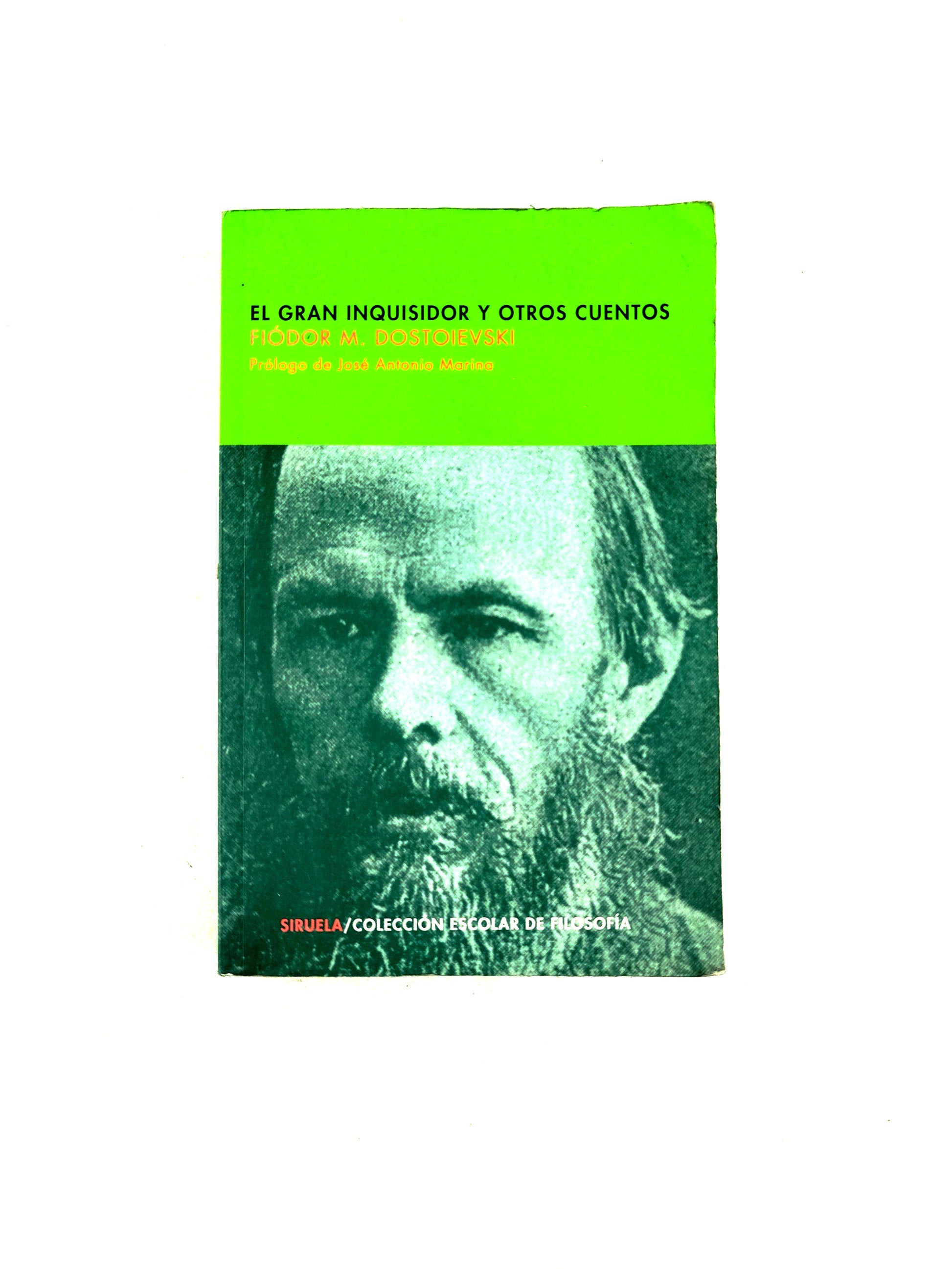 El gran inquisidor y otros cuentos by Fiódor Dostoievski