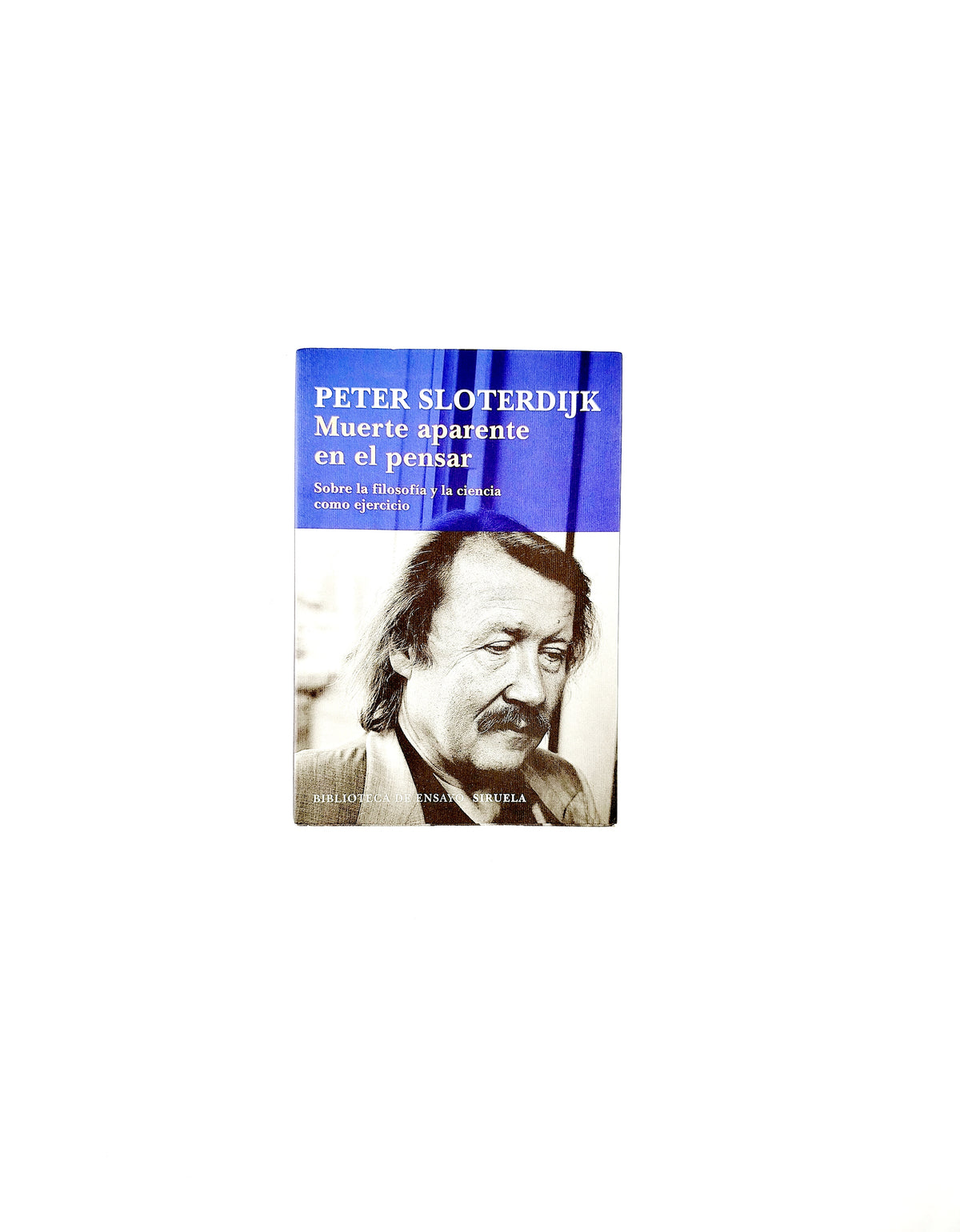 Muerte aparente en el pensar sobre la filosofía y la ciencia como el ejercicio by Peter Sloterdijk