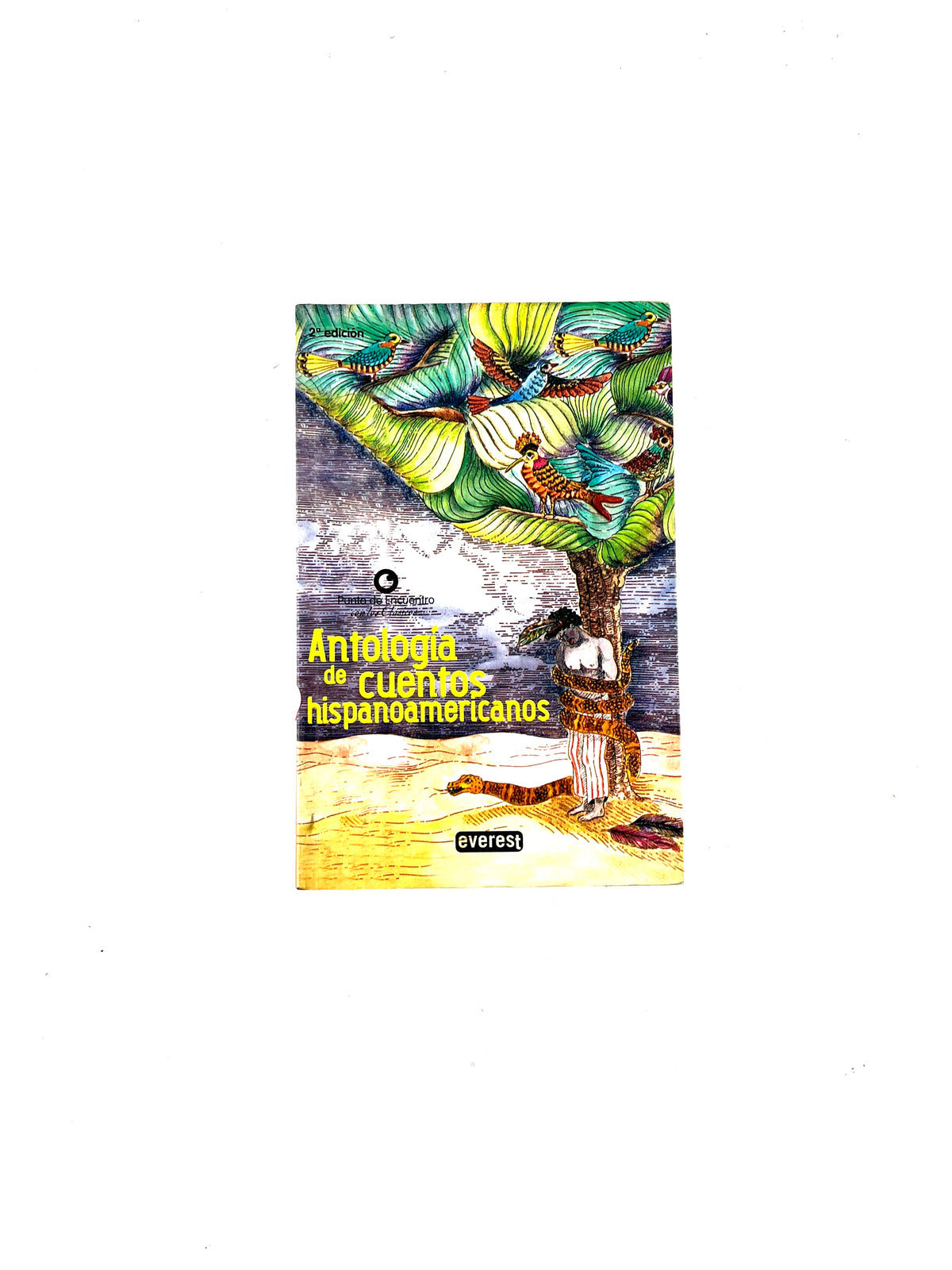 Antología de cuentos hispanoamericanos by Everest