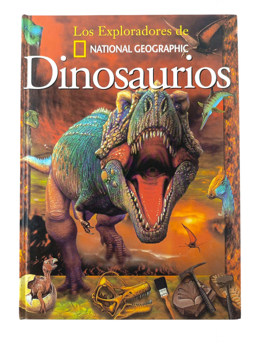Los exploradores de National Geographic Dinosaurios