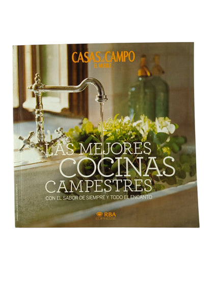 Las mejores cocinas campestres con el sabor de siempre y todo el encanto