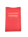 Cristianismo lo mínimo de lo mínimo by Leonardo Boff
