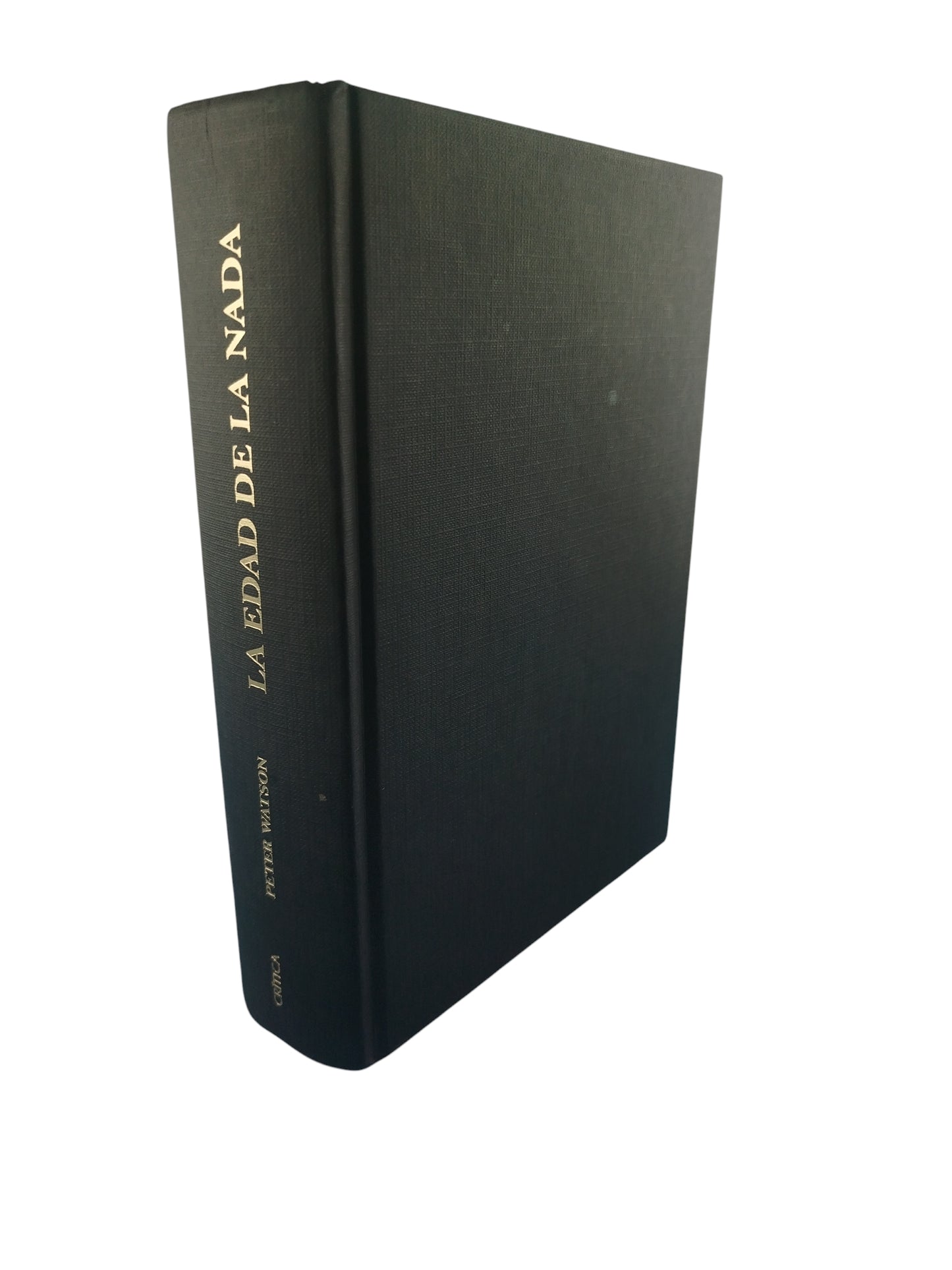 La Edad De La Nada by Peter Watson