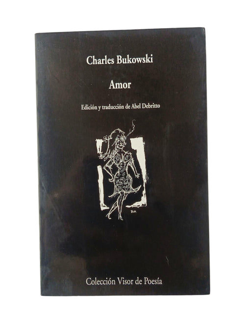 Amor by Charles Bukowski